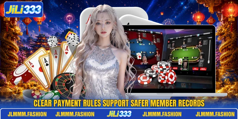 Clear payment rules support safer member records