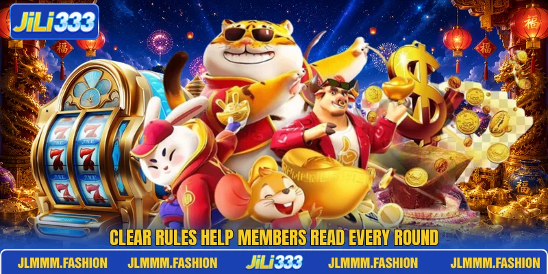 Clear rules help members read every round Clear rules help members read every round