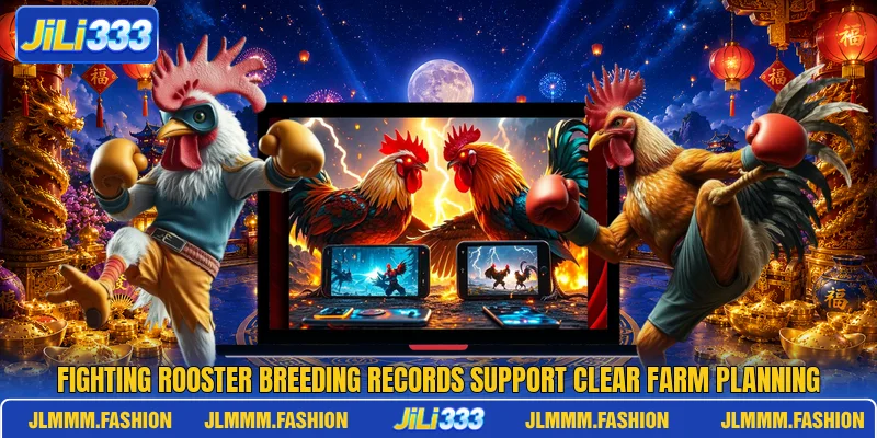 Fighting rooster breeding records support clear farm planning Fighting rooster breeding records support clear farm planning
