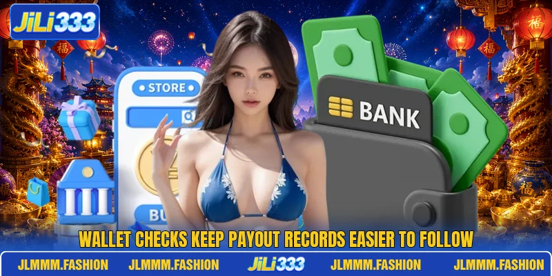 Wallet checks keep payout records easier to follow
